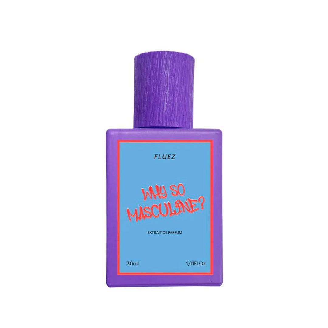FLUEZ Why so masculine?