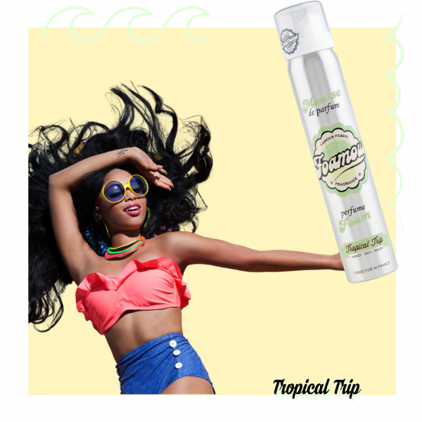 FOAMOUS TROPICAL TRIP